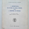 A IMPORTÂNCIA DO FUNDO DO REAL ERÁRIO PARA A HISTÓRIA DO BRASIL