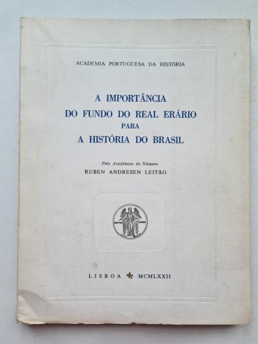 A IMPORTÂNCIA DO FUNDO DO REAL ERÁRIO PARA A HISTÓRIA DO BRASIL