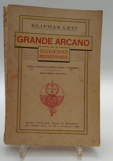 «Grande arcano ou o occultismo desvendado»