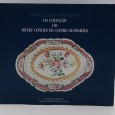 «Porcelanas orientais da Colecção do Museu Condes de castro Guimarães»