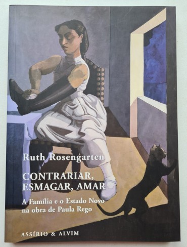 A FAMILIA E O ESTADO NOVO NA OBRA DE PAULA REGO 