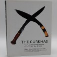 «The Gurkhas. 200 Years of Service to the Crown»