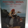 «Portugal-Brasil Migrações e Migrantes 1850-1930»