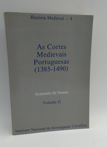 «As Cortes medievais portuguesas (1385-1490)»