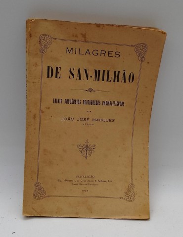 «Milagres de San-Milhão. Trinta Provérbios Portugueses exemplificados»