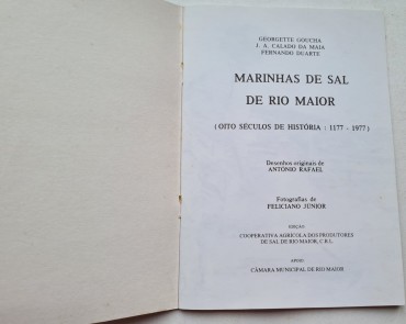 MARINHAS DE SAL DE RIO MAIOR (OITO SÉCULOS DE HISTÓRIA 1177-1977)