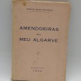 «Amendoeiras do meu Algarve»