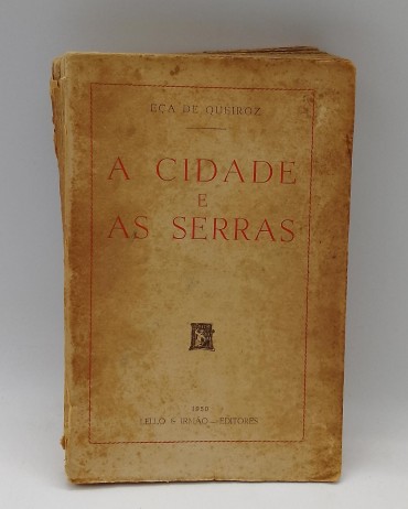 «A cidade e as serras»