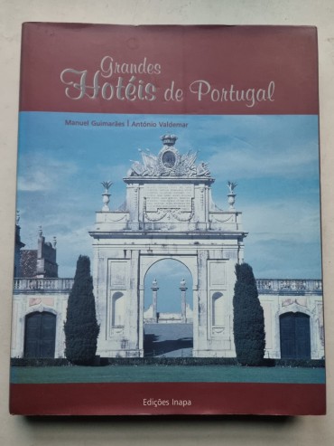GRANDES HOTÉIS DE PORTUGAL