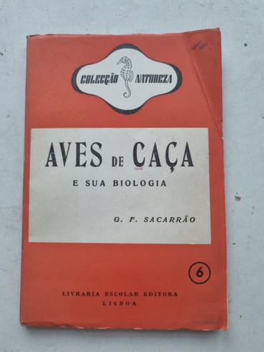 AVES DE CAÇA E SUA BIOLOGIA
