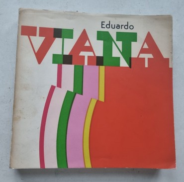 EXPOSIÇÃO RETROSPECTIVA DA OBRA DO PINTOR EDUARDO VIANA