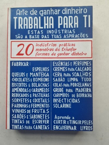 ARTE DE GANHAR DINHEIRO TRABALHA PARA TI ESTAS INDÚSTRIAS SÃO AS BASES DAS TUAS ASPIRAÇÕES.
