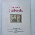 INICIAÇÃO À BIBLIOFILIA