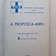 A PROPOSTA- MIRN