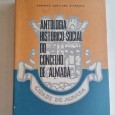 ANTOLOGIA HISTÓRICO – SOCIAL DO CONCELHO DE ALMADA