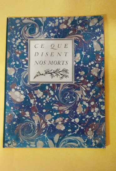 «Ce que disent nos morts»
