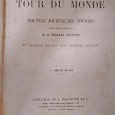 «Le Tour du Monde. Nouveau Jounal des Voyages» 1860