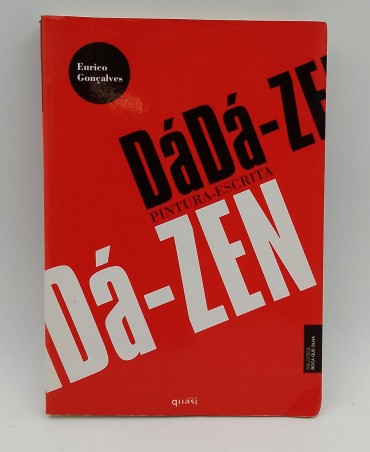 «Dádá-Zen. Pintura - Escrita»