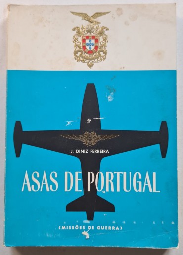 ASAS DE PORTUGAL MISSÕES DE GUERRA