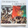 DA RESISTÊNCIA À LIBERTAÇÃO 