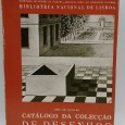 «Catálogo da colecção de Desenhos»