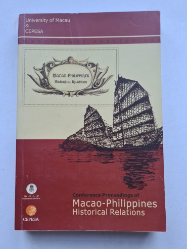 MACAO – PHILIPPINES HISTORICAL RELATIONS 