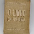 «O Linho em Portugal. Subsídios para o fomento da sua cultura»