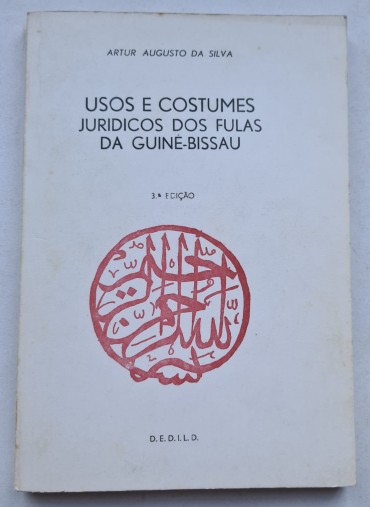 USOS E COSTUMES JURIDICOS DOS FULAS DA GUINÉ-BISSAU