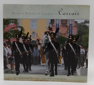 «Festas de Tradição no Concelho de Cascais»