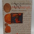 «Colecção Numismática Banco Mello. História e Património»