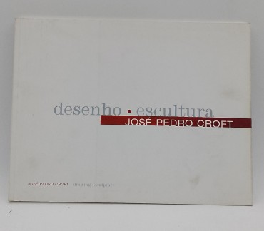 «Desenho Escultura José Pedro Croft»