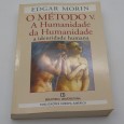 O MÉTODO V - A HUMANIDADE DA HUMANIDADE A IDENTIDADE HUMANA
