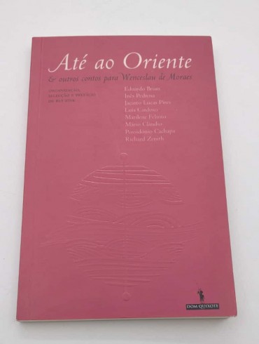 ATÉ AO ORIENTE