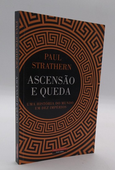 ASCENSÃO E QUEDA