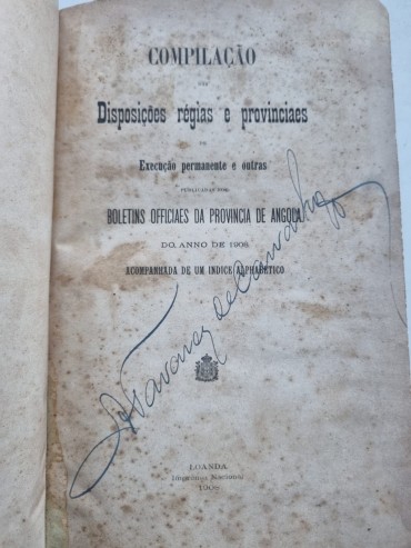 COMPILAÇÃO DAS DISPOSIÇÕES RÉGIAS E PROVINCIAES
