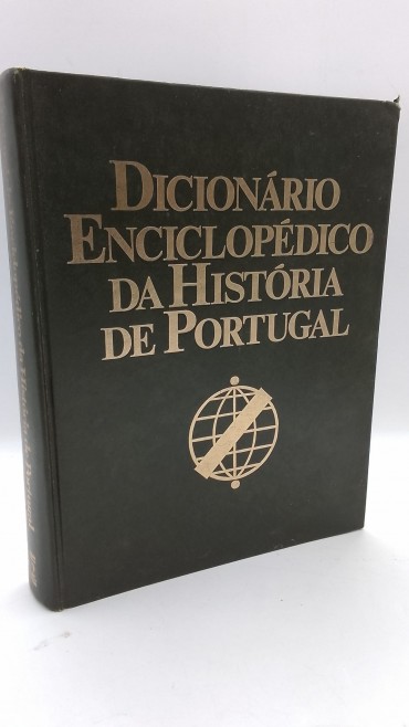 «Dicionário Enciclopédico da História de Portugal»