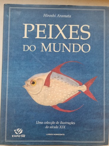 «PEIXES DO MUNDO»