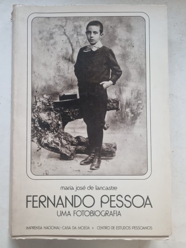 FERNANDO PESSOA – UMA FOTOBIOGRAFIA