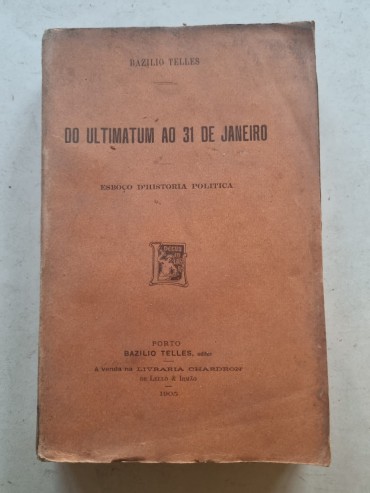 DO ULTIMATUM AO 31 DE JANEIRO