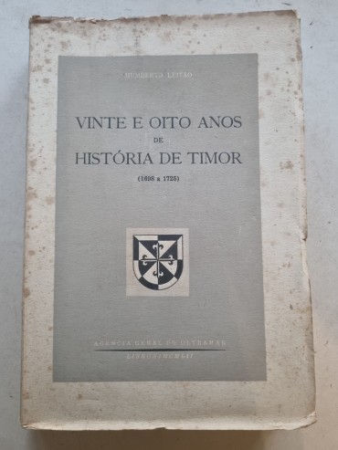 VINTE E OITO ANOS DE HISTÓRIA DE TIMOR (1698 A 1725)