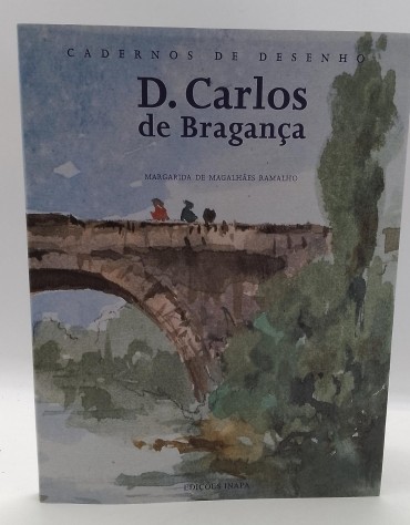 «Cadernos de Desenho de D. Carlos»
