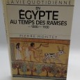 «La vie en Egypte au temps des Ramses»