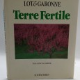 «Lot-et-Garonne. Terre fertile»