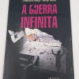 A GUERRA INFINITA
