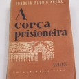 A CORÇA PRISIONEIRA