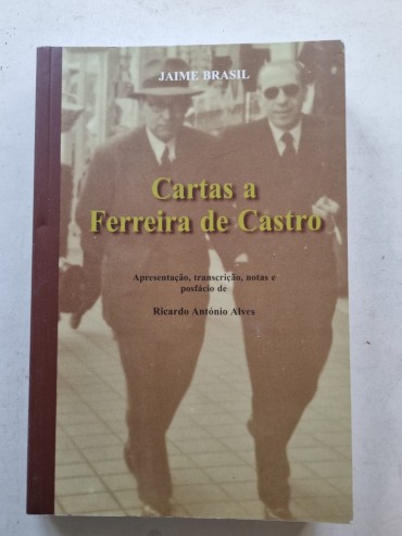 CARTAS A FERREIRA DE CASTRO