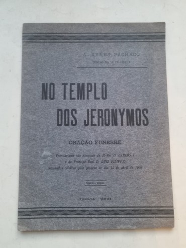 NO TEMPLO DOS JERONYMOS – oração funebre