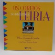 «Os coretos do Distrito de Leiria»