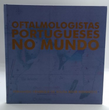 «Oftalmologistas Portugueses no Mundo»