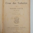 «Souvenirs intimes de la Cour des Tuileries-2 volumes»